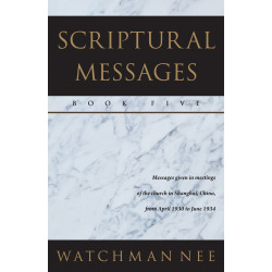 Scriptural Messages—Book 5