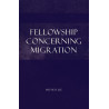 Fellowship concerning Migration