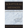 Scriptural Messages—Book Six