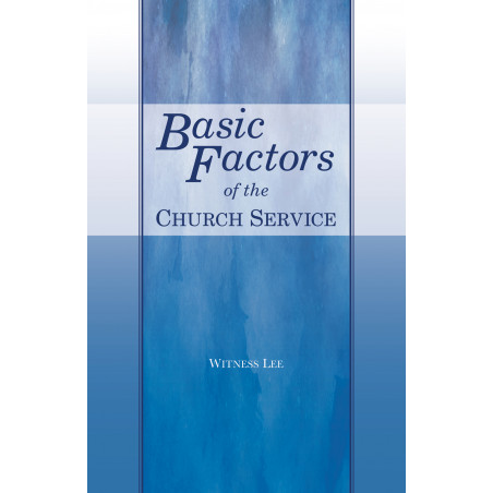 Basic Factors of the Church Service