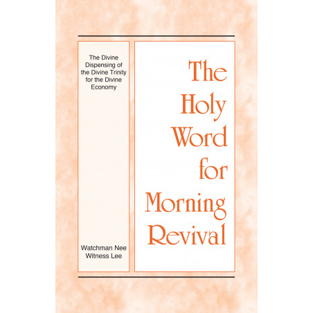 HWMR: Divine Dispensing of the Divine Trinity for the Divine Economy, The
