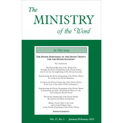 Ministry of the Word (Periodical), The, vol. 27, no. 01 (Jan/Feb 2023)