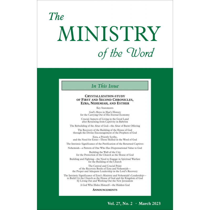 Ministry of the Word (Periodical), The, vol. 27, no. 02 (Mar 2023)