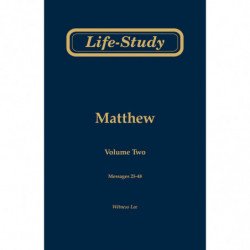 Life-study of Matthew, volume 2 (messages 25-48), 2ed