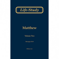 Life-Study of Matthew, volume 2 (messages 25-48), 2ed