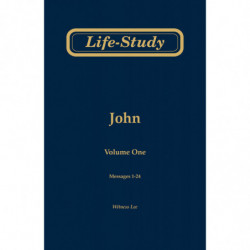 Life-Study of John, volume 1 (messages 1-24), 2ed