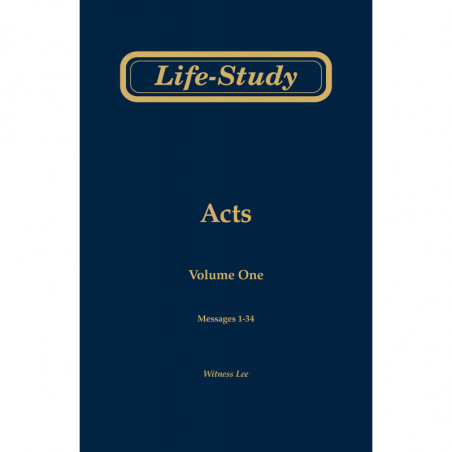 Life-Study of Acts, volume 1 (messages 1-34), 2ed