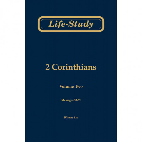 Life-Study of 2 Corinthians, volume 2 (messages 30-59), 2ed