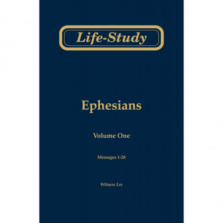 Life-Study of Ephesians, volume 1 (messages 1-28), 2ed