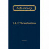 Life-study of 1 & 2 Thessalonians, 2ed