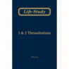 Life-Study of 1 & 2 Thessalonians, 2ed