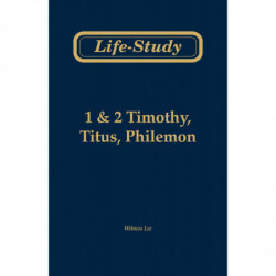 Life-Study of 1 & 2 Timothy, Titus, Philemon, 2ed