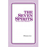 Seven Spirits for the Local Churches, The