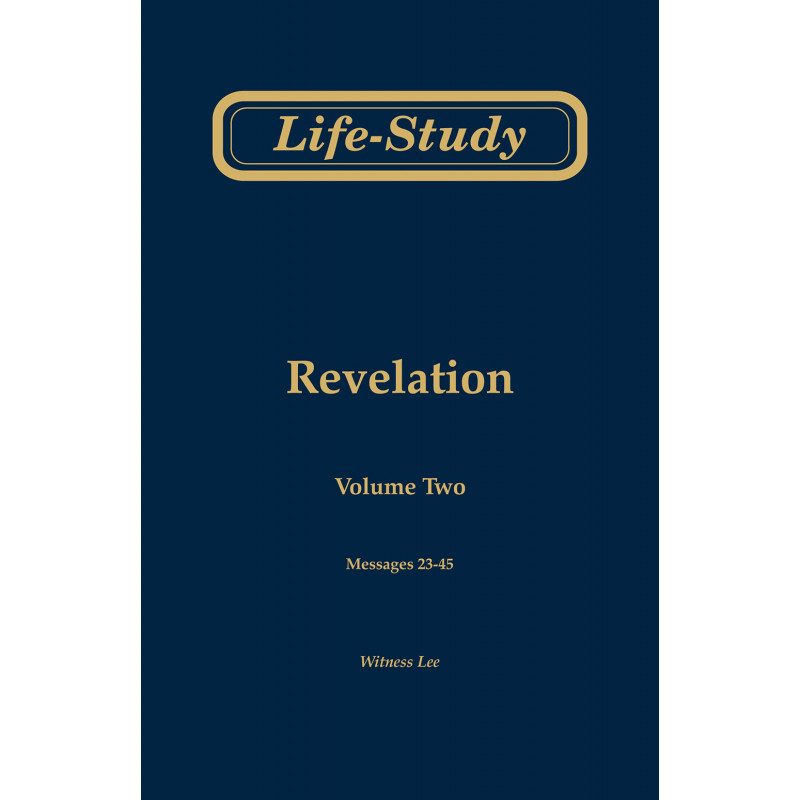 Life-Study of Revelation, volume 2 (messages 23-45), 2ed