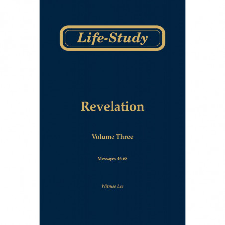 Life-Study of Revelation, volume 3 (messages 46-68), 2ed