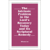 Intrinsic Problem in the Lord's Recovery Today and Its Scriptural Remedy, The