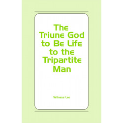 Triune God to Be Life to...