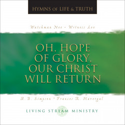 Oh, Hope of Glory, Our Christ Will Return (Music CD)