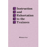 Instruction and Exhortation to the Trainees