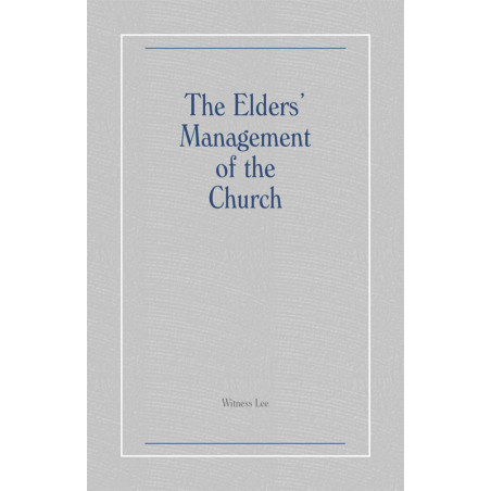 Elders' Management of the Church, The