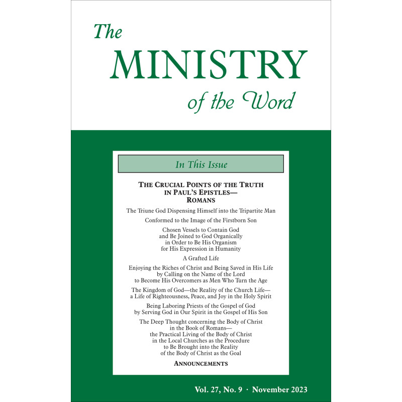 Ministry of the Word (Periodical), The, vol. 27, no. 09 (November 2023)