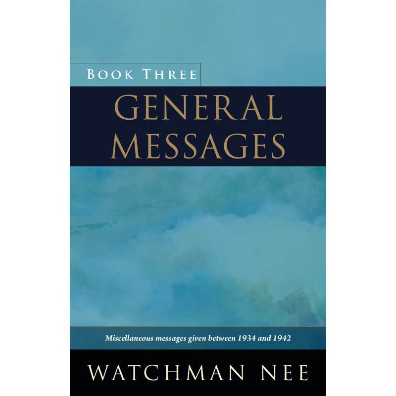 General Messages—Book Three