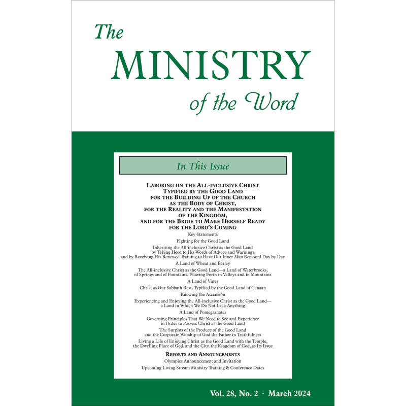 Ministry of the Word (Periodical), The, vol. 28, no. 02 (March 2024)