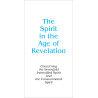 Spirit in the Age of Revelation, The (Tract) (10-pack)