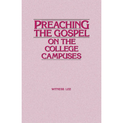 Preaching the Gospel on the College Campuses