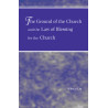 Ground of the Church and the Law of Blessing for the Church, The