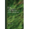 Being Transformed for the Practice of the Church Life