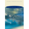 Everyone Speaking the Word of God
