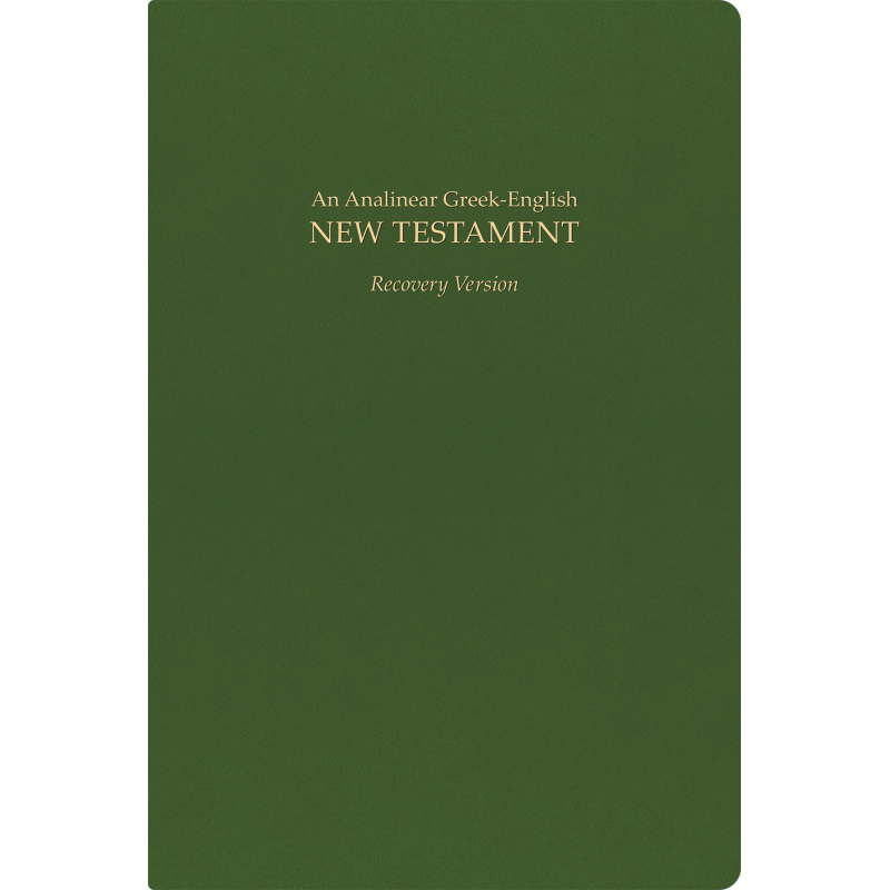 An Analinear Greek-English New Testament Recovery Version