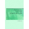 Preparing for the Lord’s Return