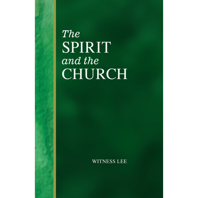 Spirit and the Church, The