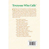 ‘Everyone Who Calls‘