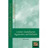 Affirmation & Critique, Monographs: Creation, Satanification, Regeneration, and Deification