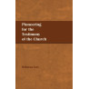 Pioneering for the Testimony of the Church