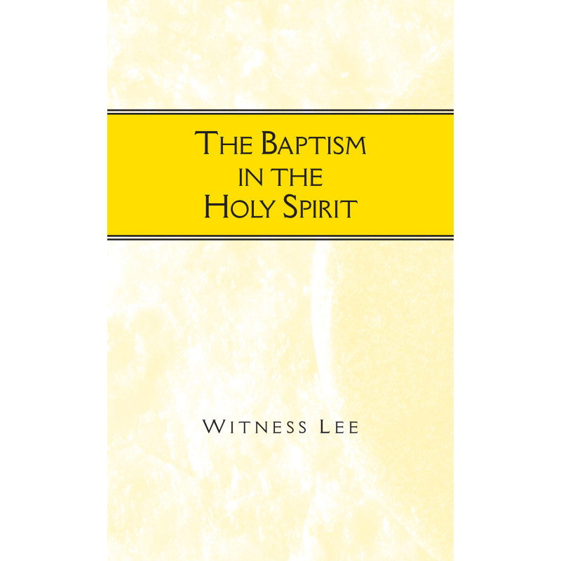 Baptism in the Holy Spirit, The