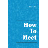 How to Meet