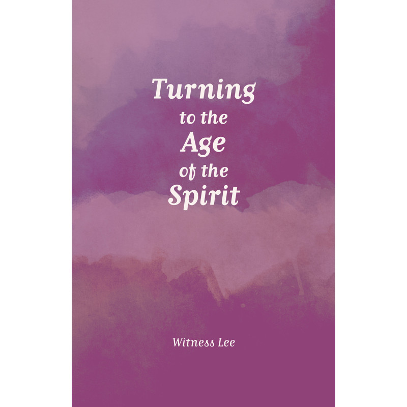 Turning to the Age of the Spirit