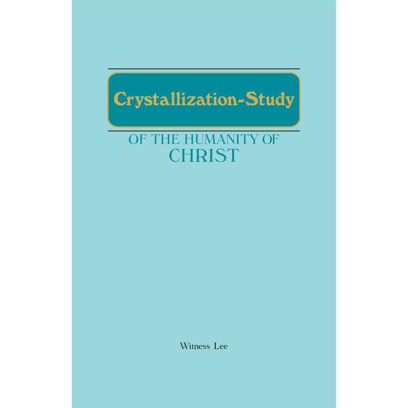 Crystallization-study of the Humanity of Christ