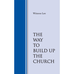 Way to Build Up the Church, The