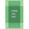 What Are We?