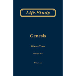 Life-study of Genesis, vol. 3 (msgs. 50-77, Second Edition)