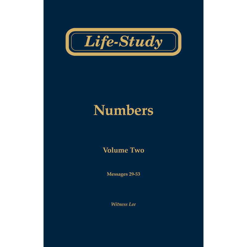 Life-study of Numbers, vol. 2 (msgs. 29-53, Second Edition)