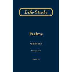 Life-study of Psalms, vol. 2 (msgs. 24-45, Second Edition)