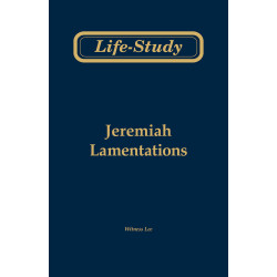 Life-study of Jeremiah, Lamentations (Second Edition)