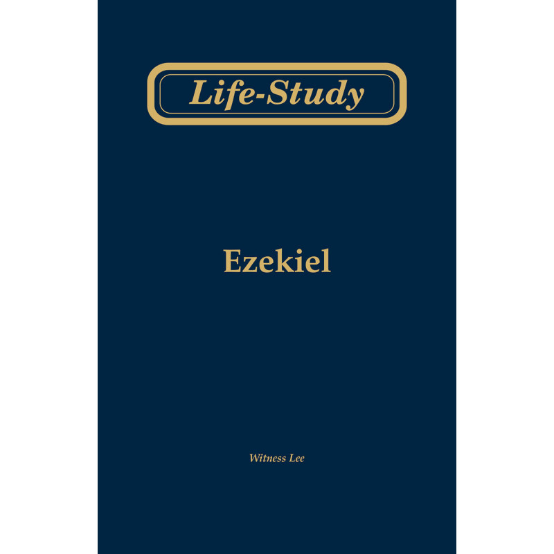Life-study of Ezekiel (Second Edition)