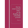 Ten Great Critical "Ones" for the Building Up of the Body of Christ, The